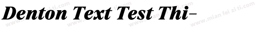 Denton Text Test Thi字体转换